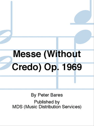 Messe (without Credo) op. 1969