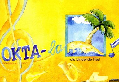 Okta-la - Die Klingende Insel