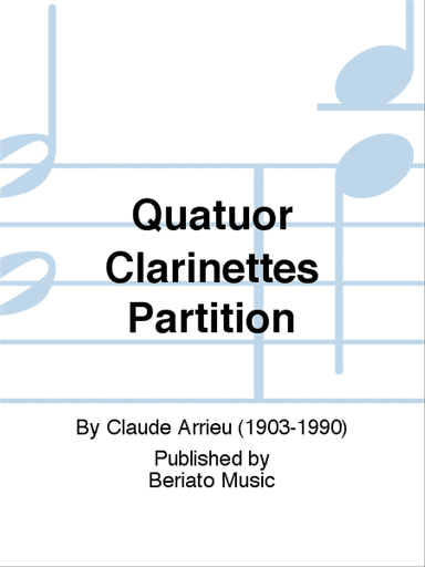Deuxième Quatuor de Clarinettes Partition