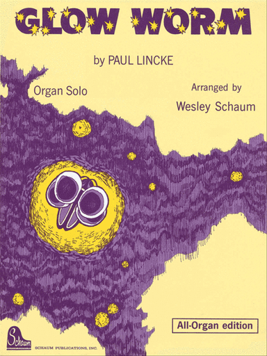Glow Worm (organ)