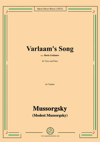 Mussorgsky-Varlaam's Song,in f minor,from Boris Godunov,for Voice and Piano