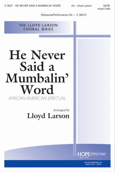 He Never Said a Mumbalin' Word