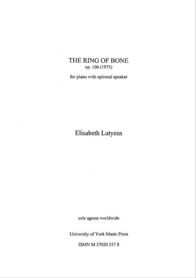 The Ring of Bone Op.106