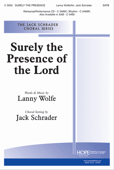 Surely the Presence of the Lord