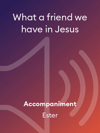 What a friend we have in Jesus