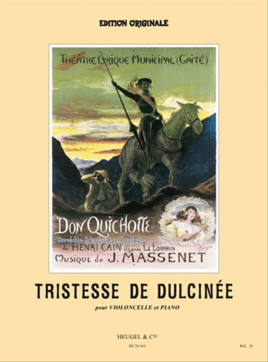 Tristesse De Dulcinee
