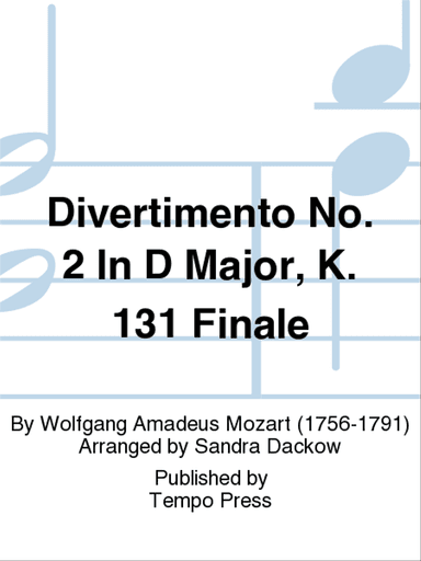Divertimento No. 2 in D, Finale, K. 131