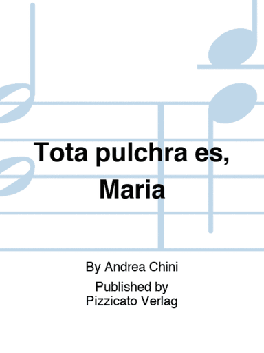 Tota pulchra es, Maria