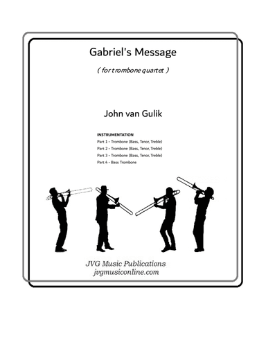 Gabriel's Message - Trombone Quartet
