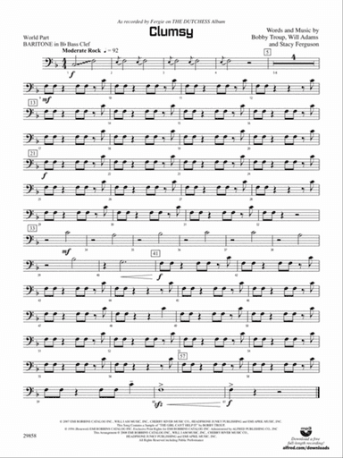 Clumsy (as recorded by Fergie on the album The Dutchess): (wp) B-flat Baritone B.C.