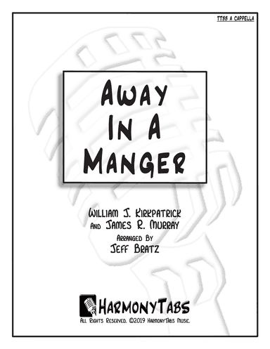 Away In A Manger (TTBB A Cappella)