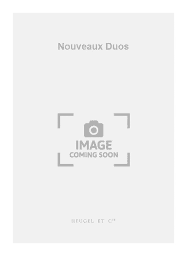 Nouveaux Duos