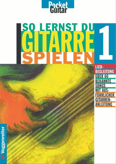 So lernst du Gitarre spielen 1 Band 1