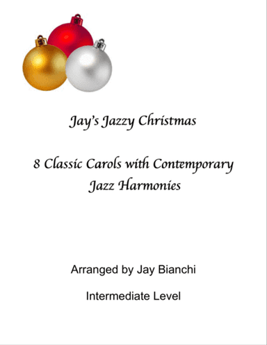 Jay's Jazzy Christmas for Piano