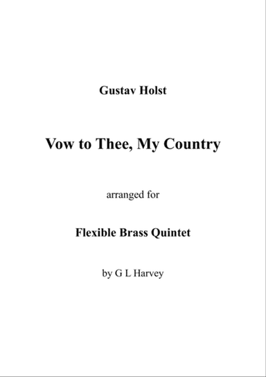 Vow to Thee, My Country (Flexible Brass Quintet)