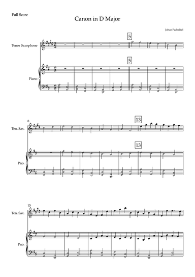 Canon in D Major (Johann Pachelbel) for Tenor Saxophone Solo and Piano Accompaniment