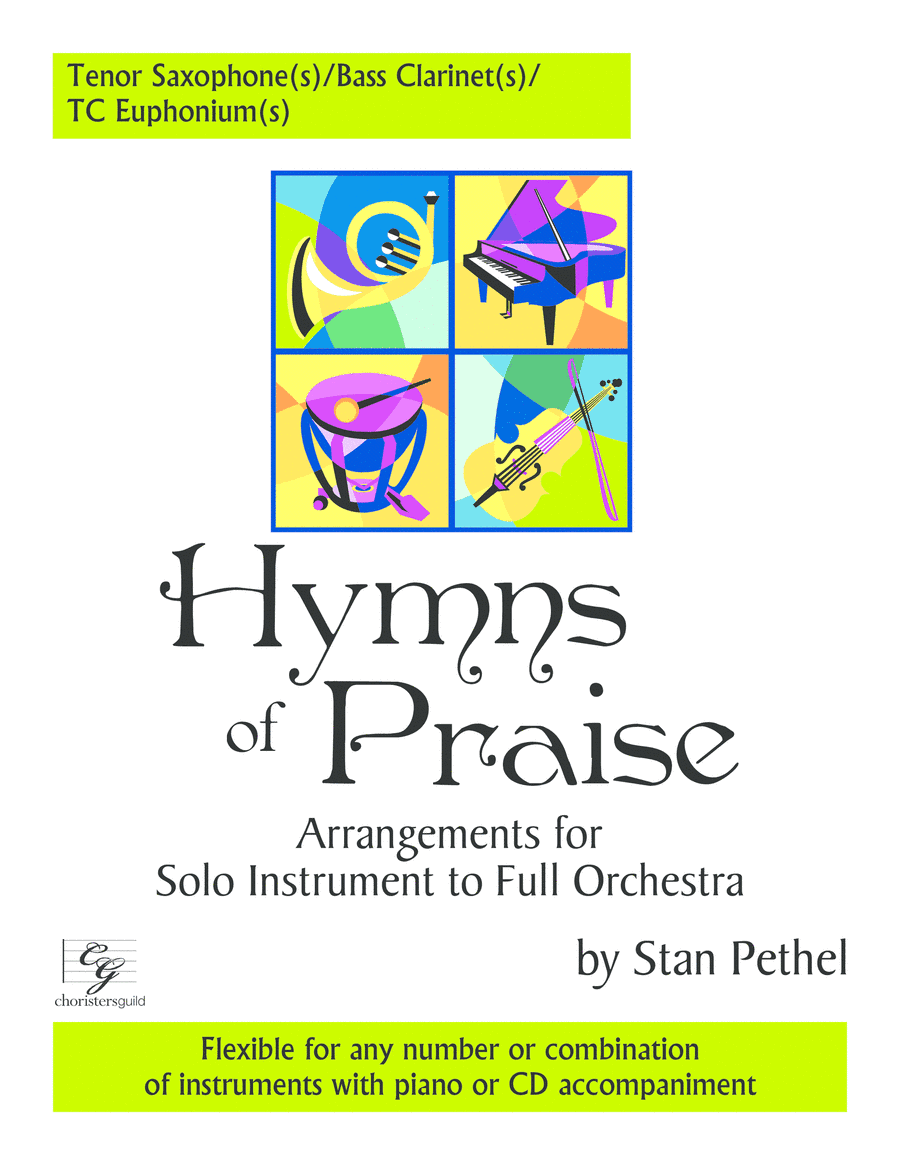 Hymns of Praise - Tenor Saxophone(s)/Bass Clarinet(s)/TC Euphonium(s)