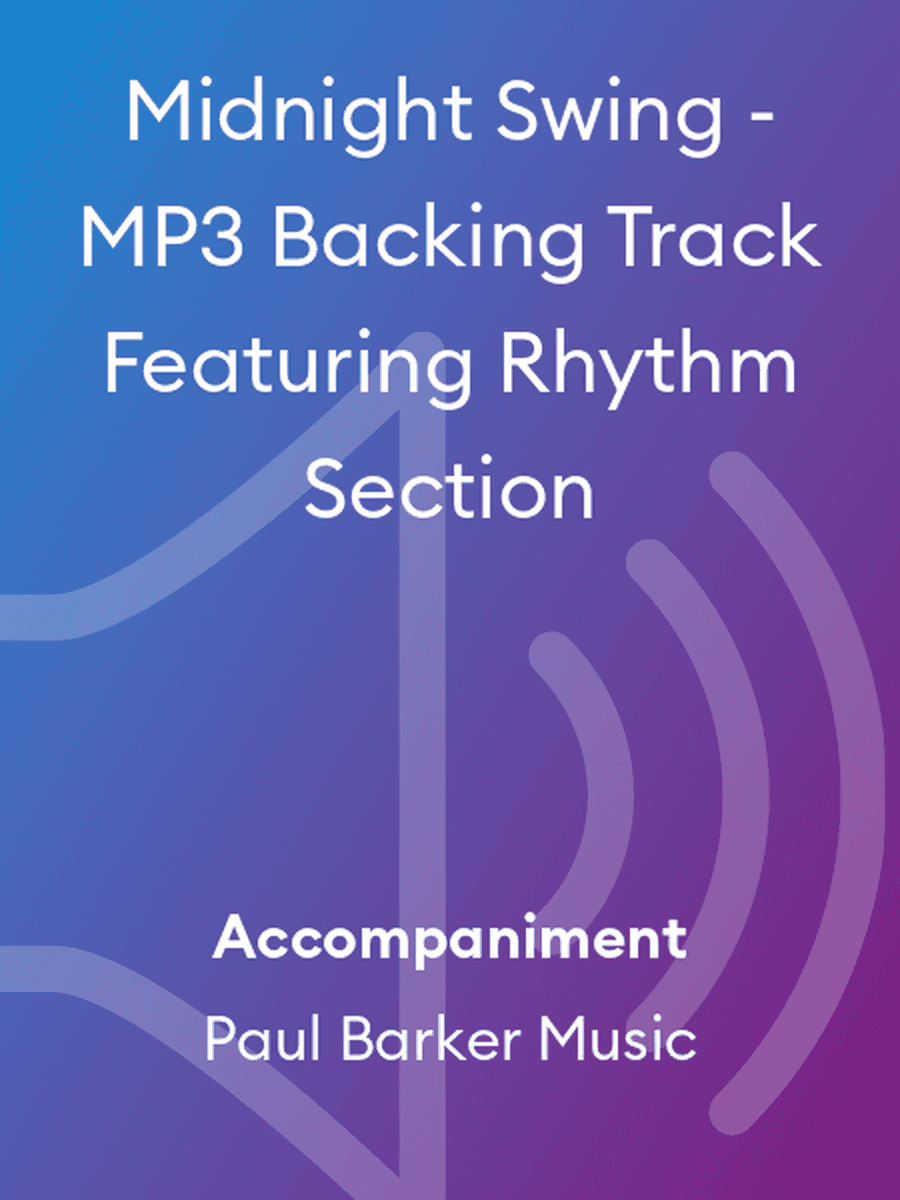 Midnight Swing - MP3 Backing Track Featuring Rhythm Section