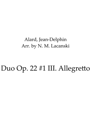 Duo Op. 22 #1 III. Allegretto