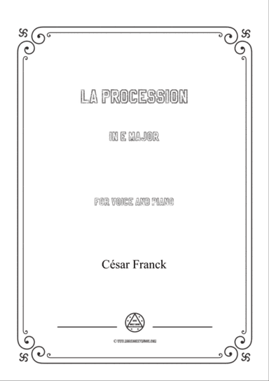 Franck-La procession in E Major,for voice and piano