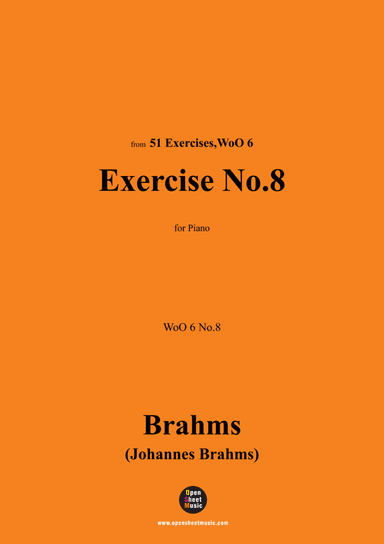 Brahms-Exercise No.8,WoO 6 No.8,for Piano