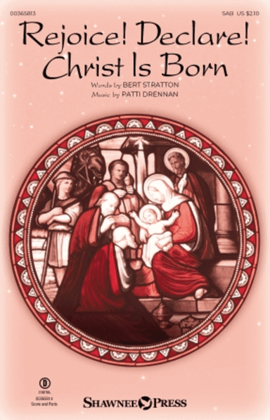 Rejoice! Declare! Christ Is Born