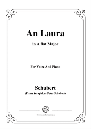Schubert-An Laura,in A flat Major,for Voice&Piano