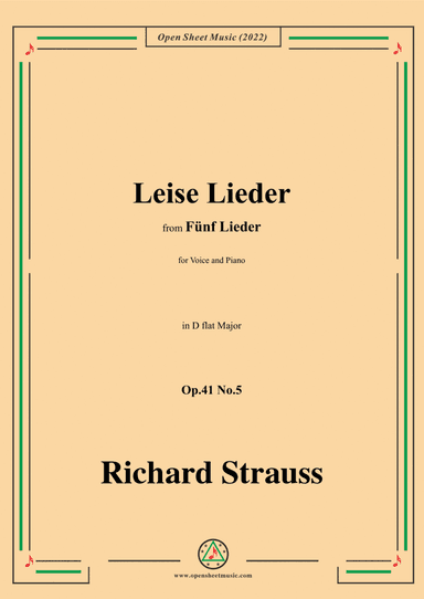 Richard Strauss-Leise Lieder,in D flat Major,Op.41 No.5