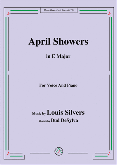 Louis Silvers-April Showers,in E Major,for Voice&Piano