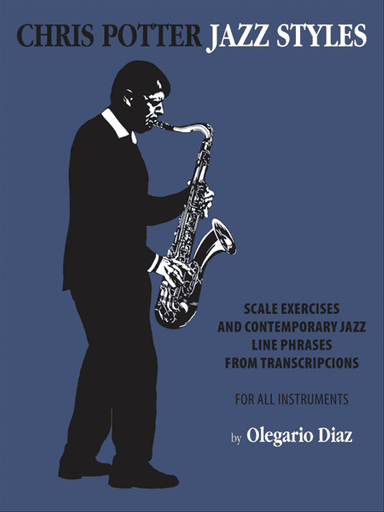 Chris Potter Jazz Styles