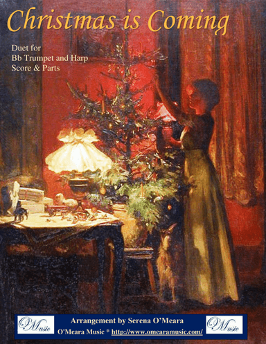 Christmas is Coming, Duet for Bb Trumpet & Harp