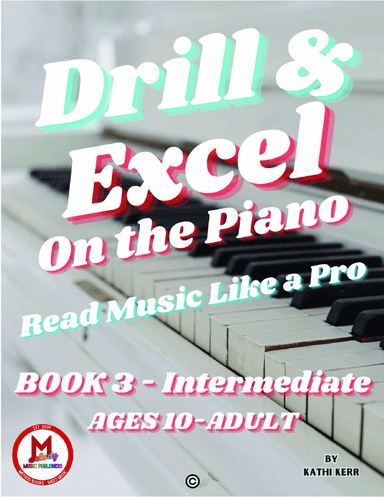 Drill & Excel On the Piano Book 3