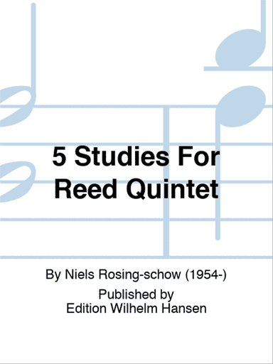 5 Studies For Reed Quintet