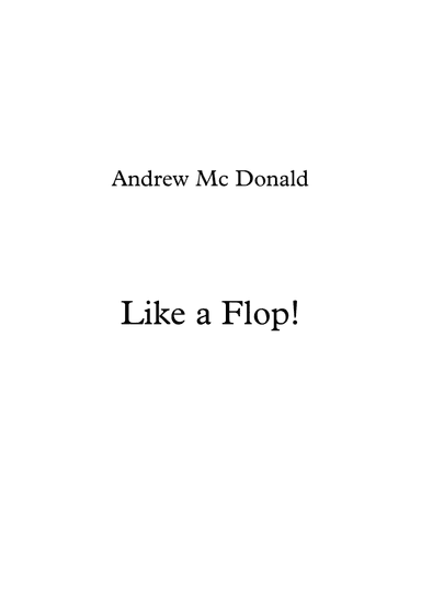 Like a Flop!