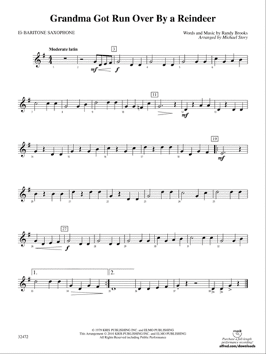 Grandma Got Run Over by a Reindeer: E-flat Baritone Saxophone