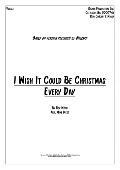 I Wish It Could Be Christmas Every Day