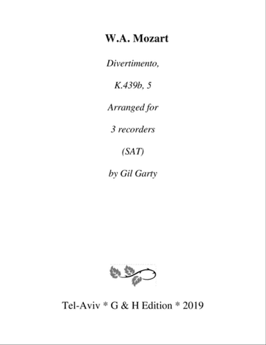 Divertimento, K.439b, 5 (arrangement for recorders)