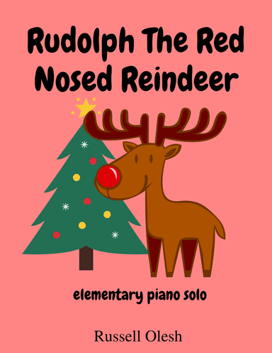 Rudolph The Red-nosed Reindeer