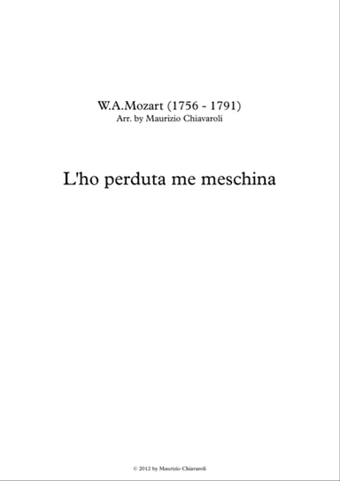 L'ho perduta me meschina