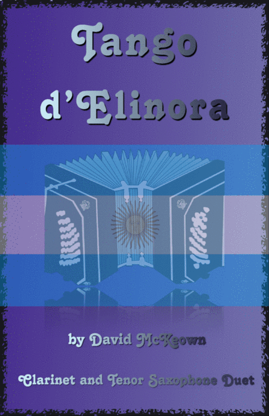 Tango d'Elinora, for Clarinet and Tenor Saxophone Duet