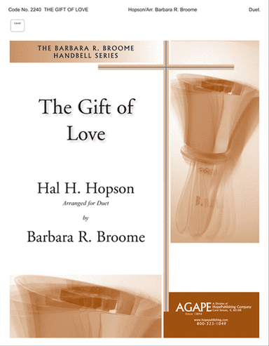 The Gift of Love