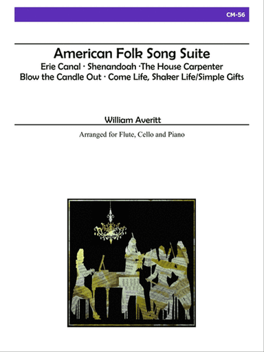 American Folk Song Suite for Flute, Cello and Piano