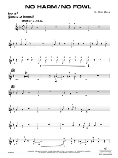 No Harm / No Fowl: 1st F Horn