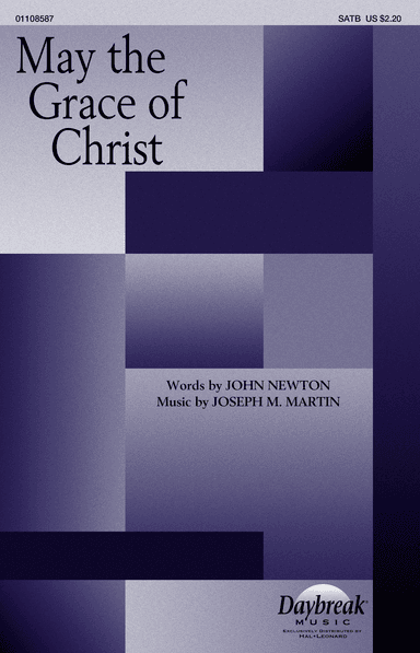 May the Grace of Christ