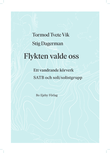 Flykten valde oss