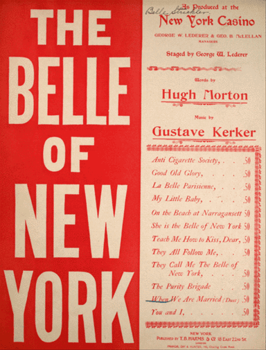 The Belle of New York. When We Are Married