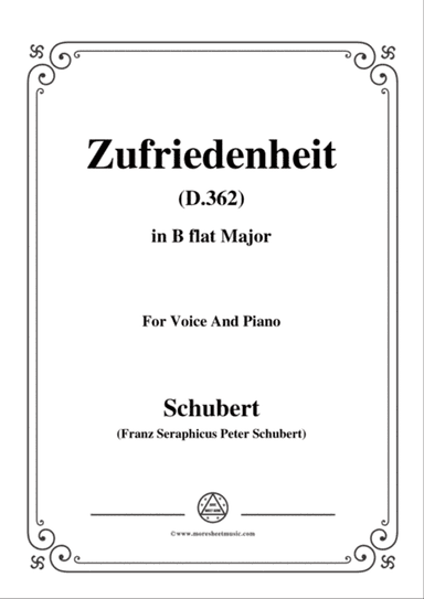 Schubert-Zufriedenheit(Contentment),D.362,in B flat Major,for Voice&Piano