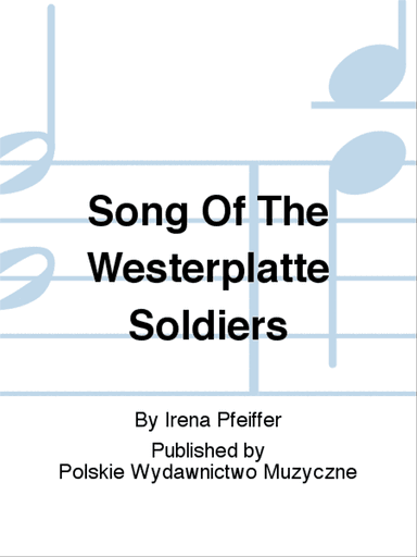 Song Of The Westerplatte Soldiers