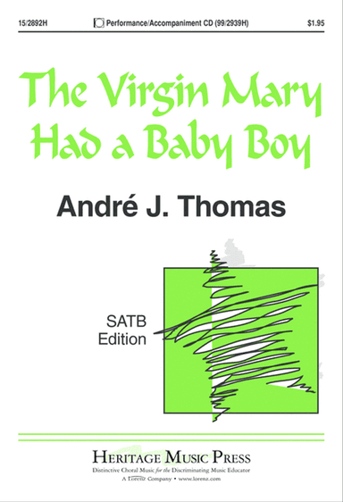 The Virgin Mary Had a Baby Boy