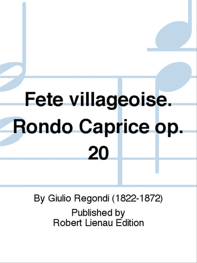 FĂȘte villageoise. Rondo Caprice Op. 20